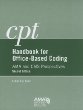 CPT Handbook for Office-Based Coding: AMA and CMS Perspectives