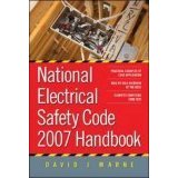 National Electrical Safety Code (NESC) 2007 Handbook