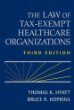 The Law of Tax-Exempt Healthcare Organizations