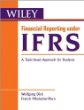 Financial Reporting under IFRS: A Topic Based Approach