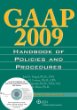 GAAP 2009: Handbook of Policies and Procedures