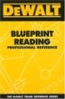 DEWALT Blueprint Reading Professional Reference