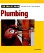 Plumbing (For Pros By Pros)