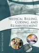 Medical Billing, Coding, and Reimbursement
