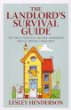 The Landlord's Survival Guide - The truly practical insider handbook for all private landlords